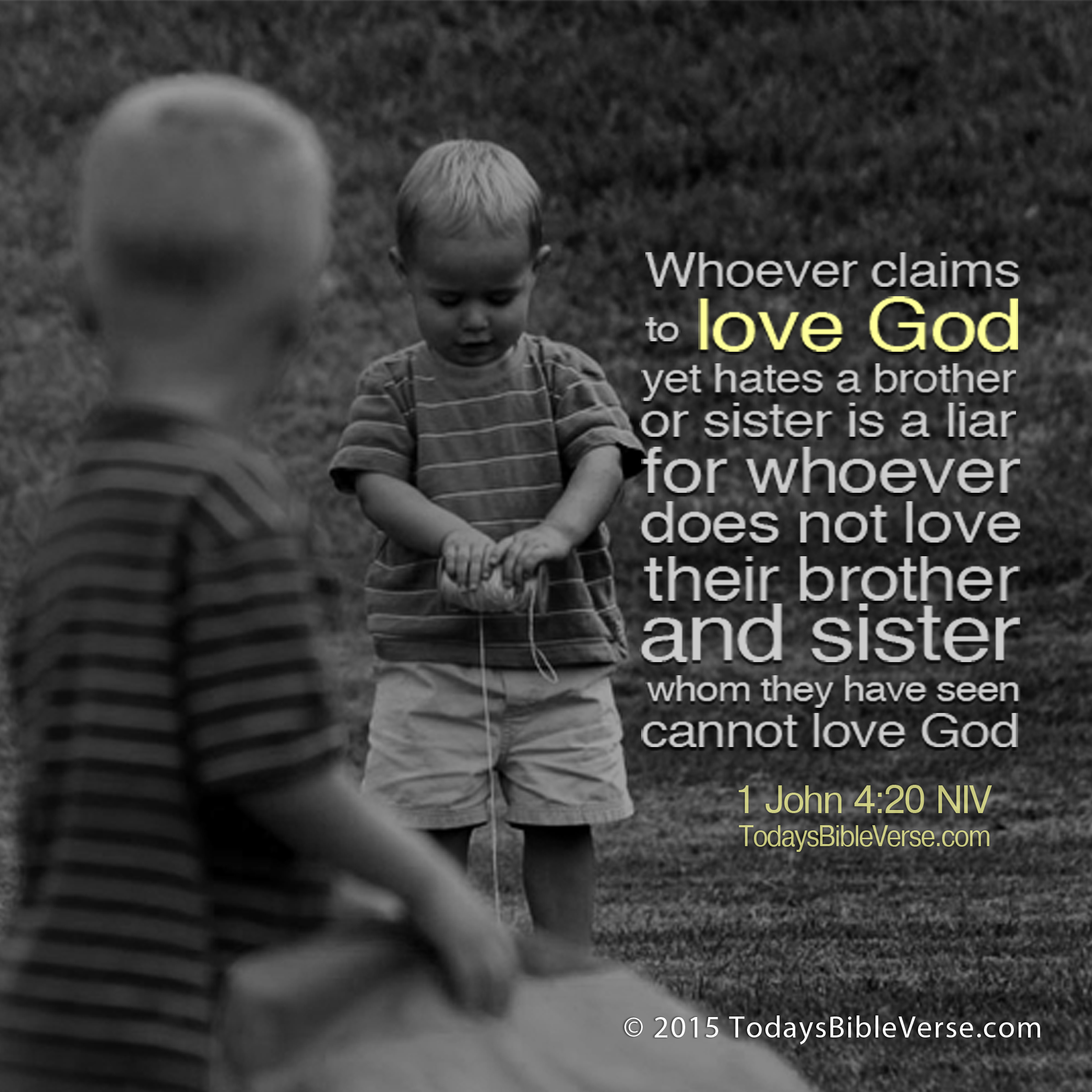Claiming to Love God - Todays Bible Verse