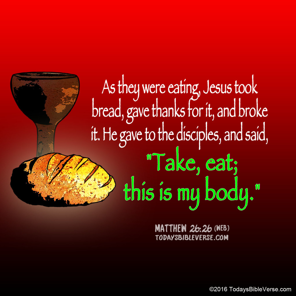 This Is My Body - Todays Bible Verse
